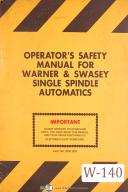 Warner & Swasey-Warner & Swasey Single Spindle Automatic Operators Safety Manual Year (1976)-Information-Reference-01